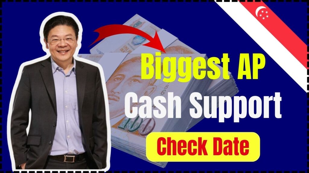 Biggest AP Cash Support Yet: $2,250 for Singaporeans in 2025 – Only these will get it, Check Date 1 Biggest AP Cash Support Yet $2,250 for Singaporeans in 2025