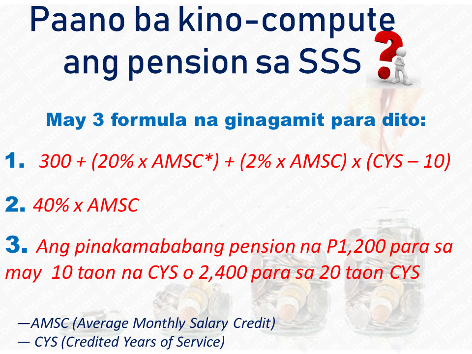 SSS Pensioners Rejoice – 33% Increase Coming in 2025 With Updated Payout Schedule 2 formulas for computing SSS pension