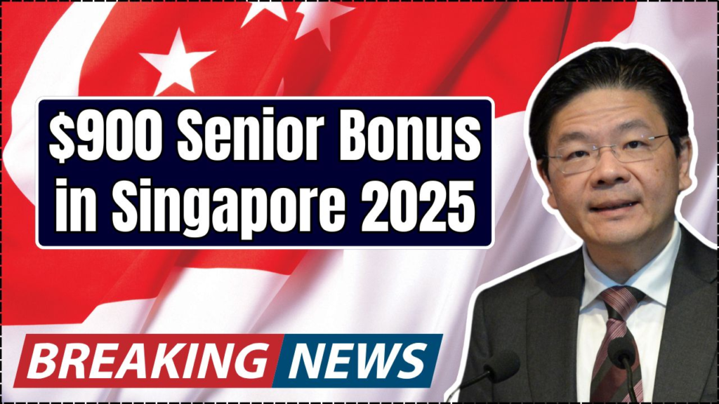 $900 Senior Bonus in Singapore 2025 – Check If You Can Qualify 1 $900 Senior Bonus in Singapore 2025