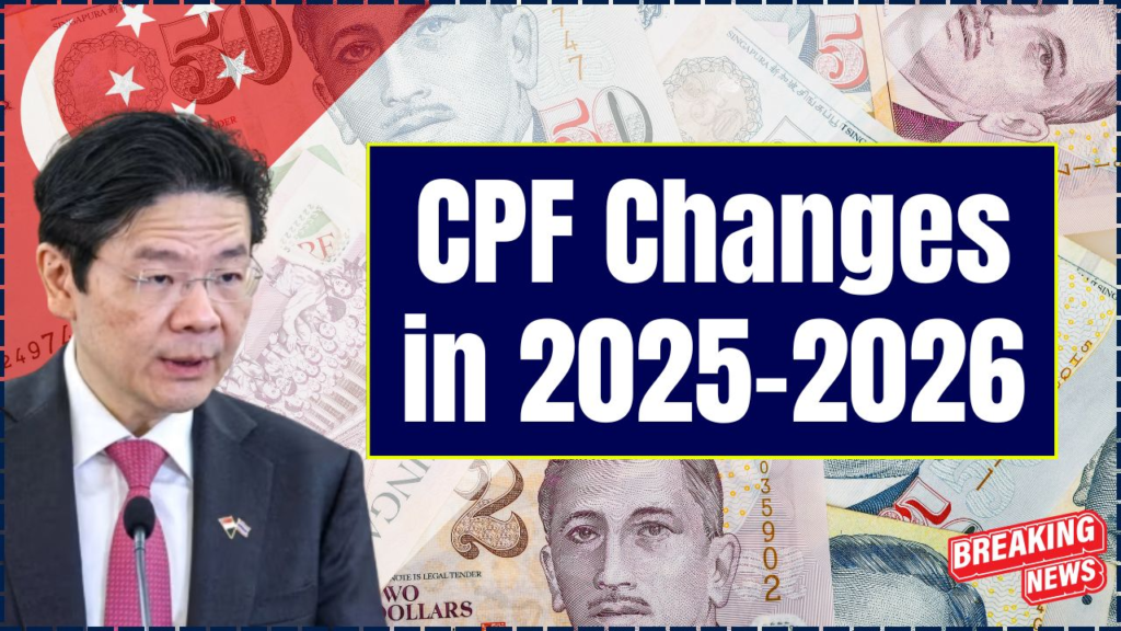 CPF Changes in 2025–2026: Check New Rules and Eligibility Criteria 1 CPF Changes in 2025–2026