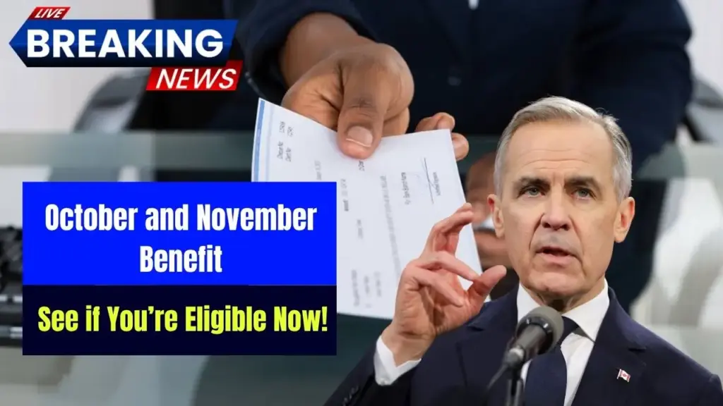 October and November Benefit Cheques Are on the Way – See if You’re Eligible Now! 1 October and November Benefit Cheques Are on the Way