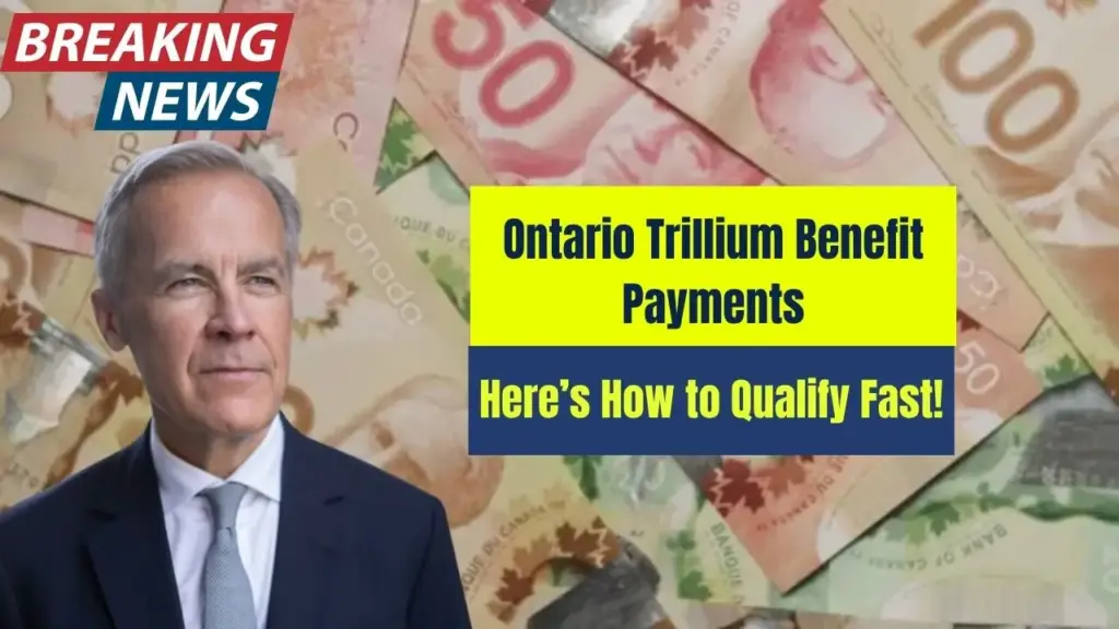 Ontario Trillium Benefit Payments Are Coming October 10 – Here’s How to Qualify Fast! 1 Ontario Trillium Benefit Payments Are Coming October 10